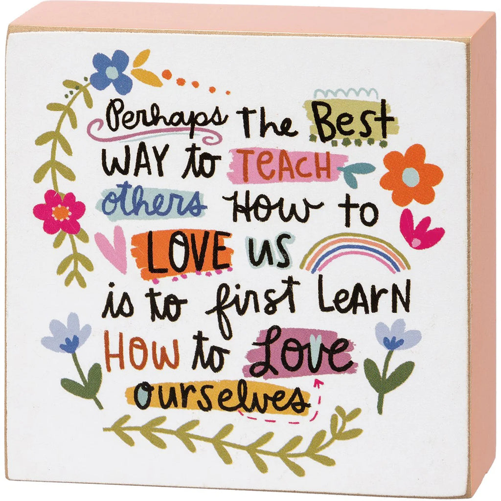 Love Ourselves | Mini Sign